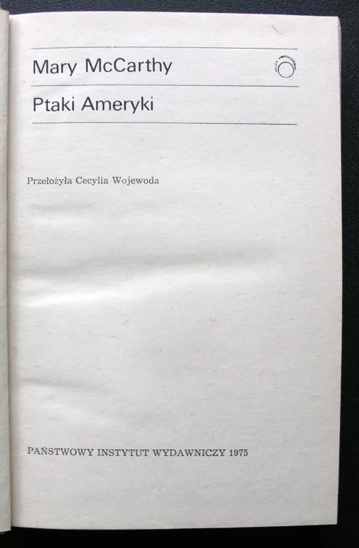 Ptaki Ameryki - Mary McCarthy, knyga 3