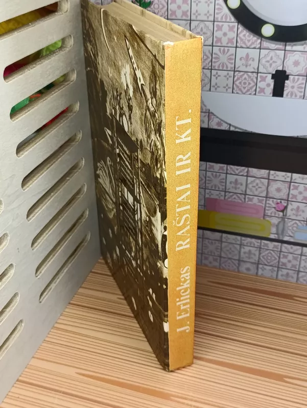 Juozas Erlickas: Raštai ir kt. - Juozas Erlickas, knyga 3