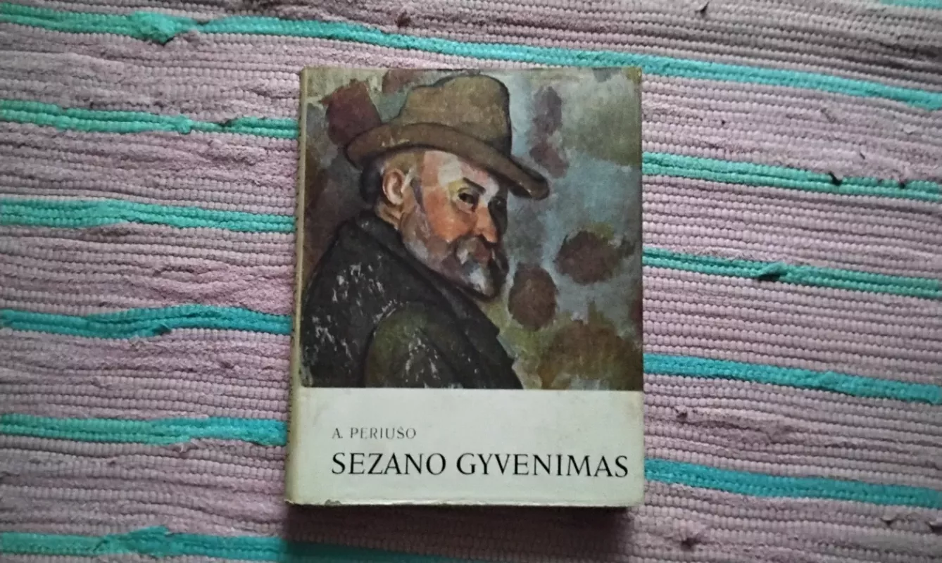 Sezano gyvenimas - Anri Periušo, knyga 2
