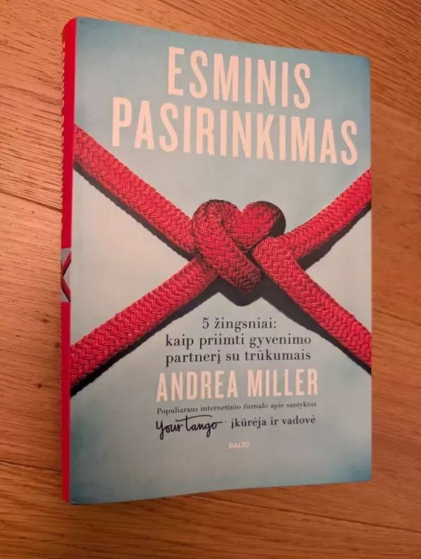 Esminis pasirinkimas - Andrea Miller, knyga 2