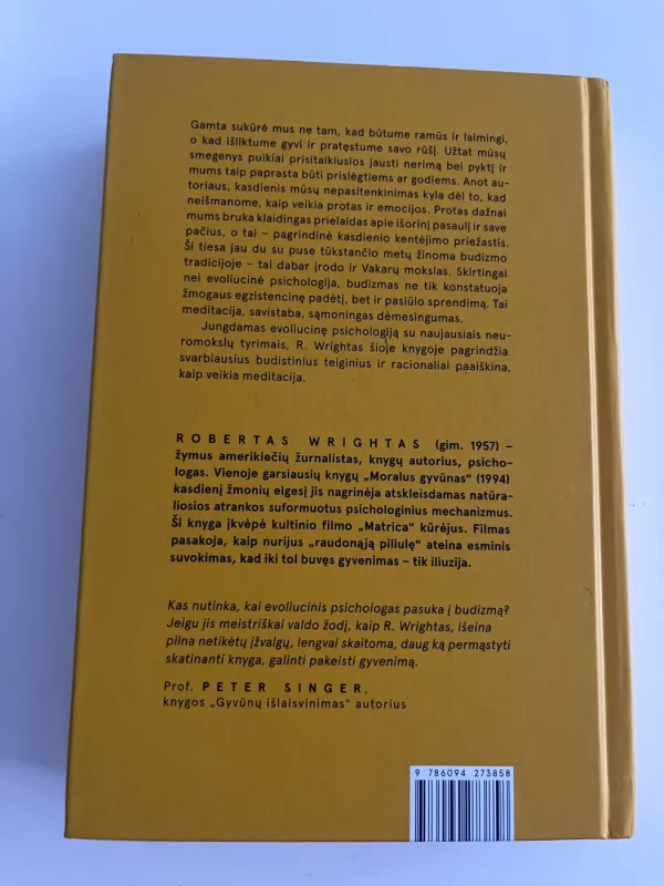 Kodėl budizmas yra pagrįstas: neuromokslai, šiuolaikinė psichologija ir meditacija - Robert Wright, knyga 3