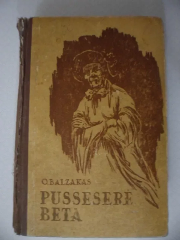 Pusseserė Beta - O. Balzakas, knyga 2