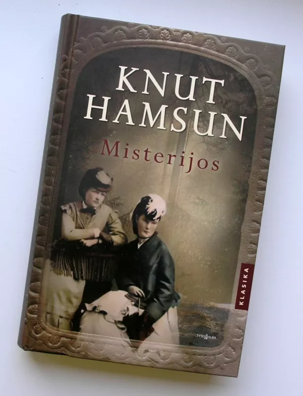 Misterijos - Knut Hamsun, knyga 2