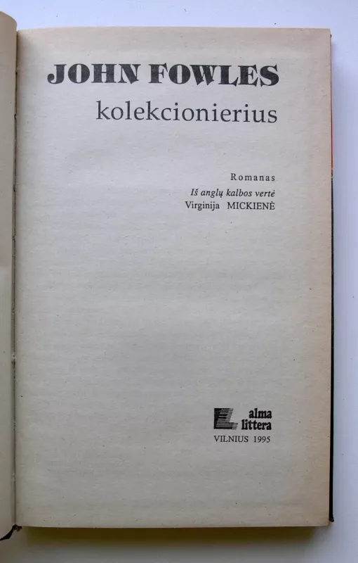 Kolekcionierius - John Fowles, knyga 3