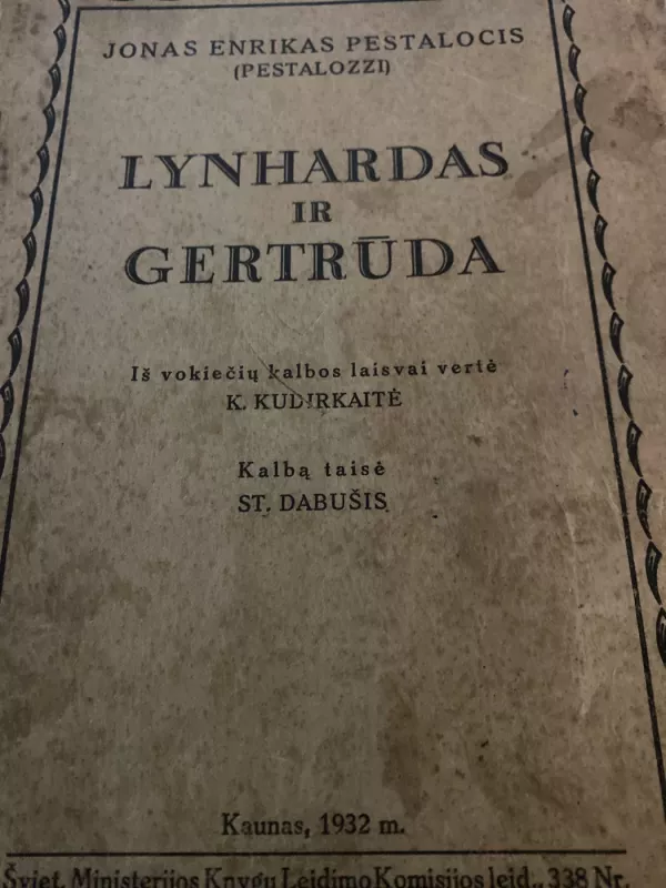 Pestalocis Lynhardas ir Gertrūda,1932m - J.H. Pestalocis, knyga 2