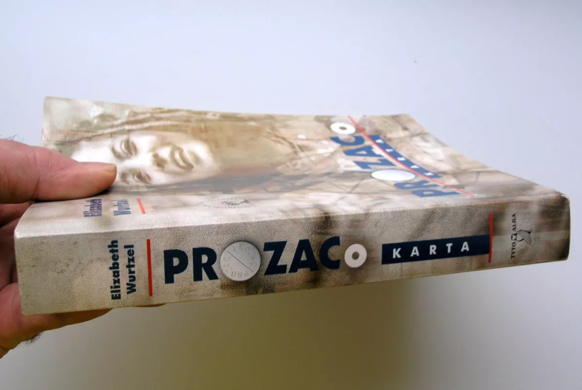 Prozaco karta - Elizabeth Wurtzel, knyga 6