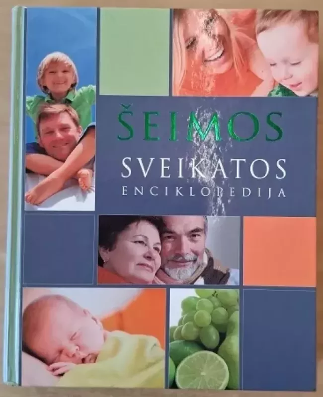 Šeimos sveikatos enciklopedija - Rozita Znamenskaitė, knyga 2