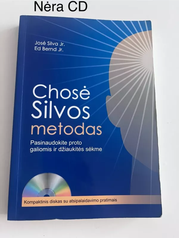 Chosė Silvos metodas. - Silva Jr Jose, knyga 2