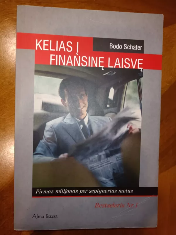 Kelias į finansinę laisvę - Bodo Schäfer, knyga 2