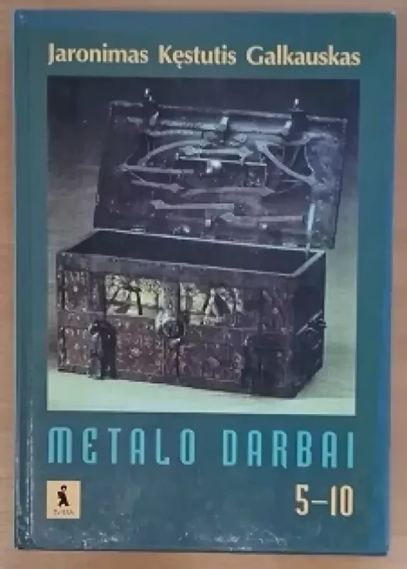 Metalo darbai - J.K. Galkauskas, knyga 2