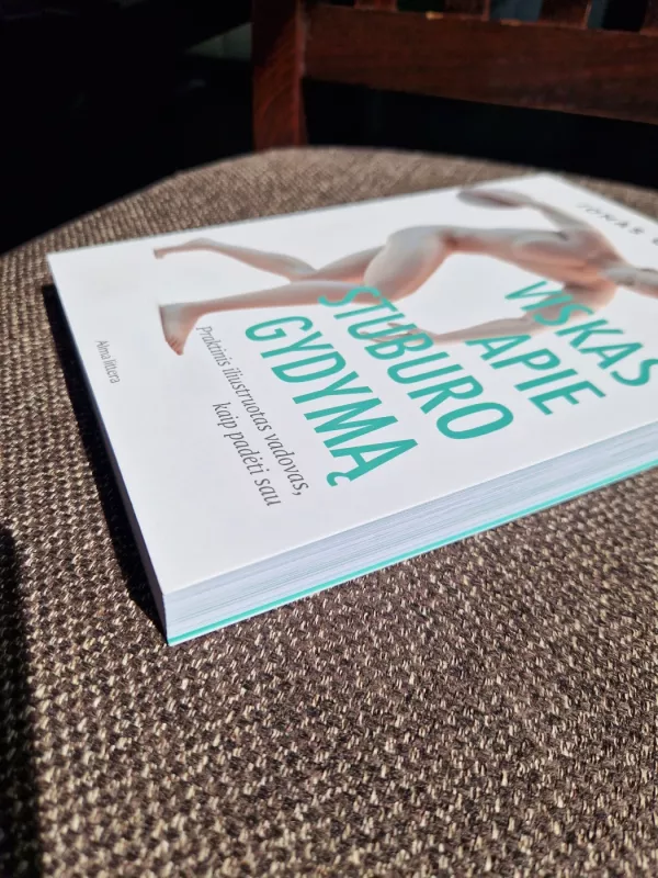 Viskas apie stuburo gydymą - Jonas Girskis, knyga 3