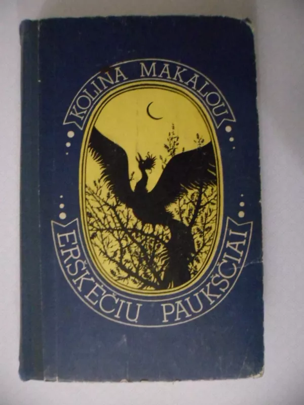 Erškėčių paukščiai - Kolina Makalou, knyga 2