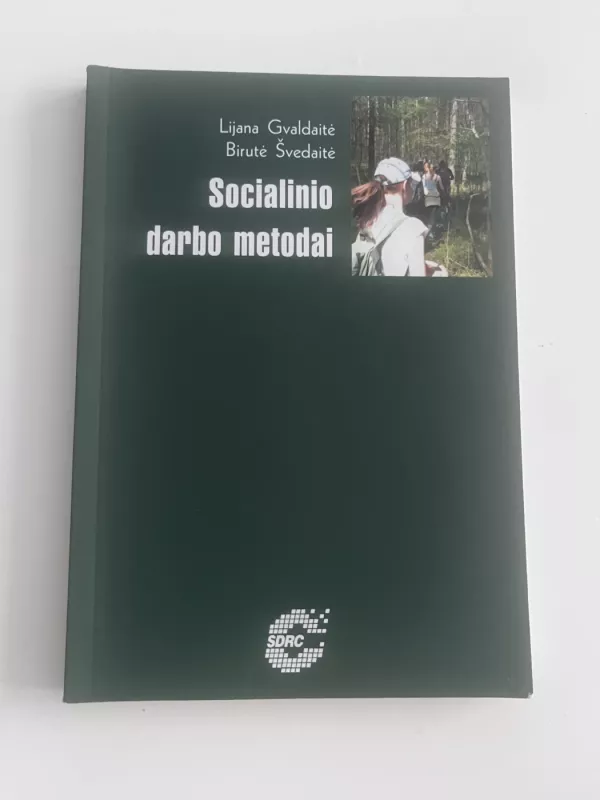 Socialinio darbo metodai - Autorių Kolektyvas, knyga 2