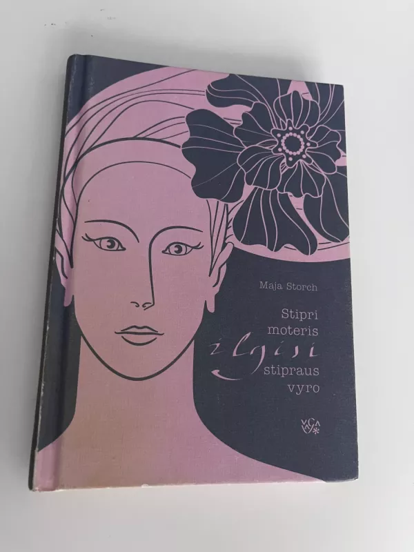 Stipri moteris ilgisi stipraus vyro - Maja Storch, knyga 2