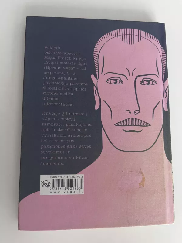 Stipri moteris ilgisi stipraus vyro - Maja Storch, knyga 3