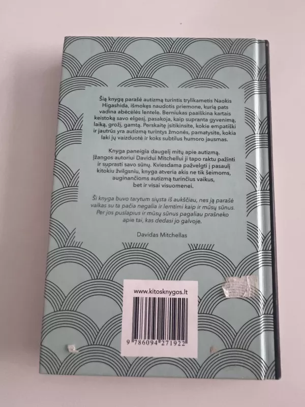 Kodėl taip mėgstu šokinėti. Vieno berniuko šauksmas autizmo tyloje - Naoki Higašida, knyga 3