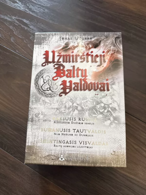 Užmirštieji baltų valdovai - Jonas Užurka, knyga 2