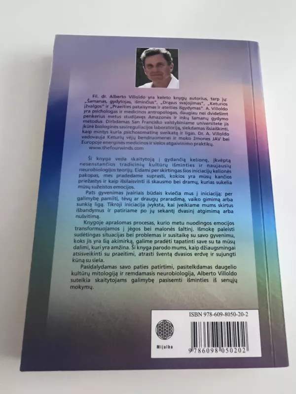 Nušvitimas. Šamano kelias į nušvitimą - Alberto Villoldo, knyga 3
