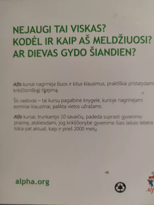 KOKIA GYVENIMO PRASMĖ - RAŠTAS ŠVENTASIS, knyga 3