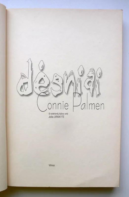 Dėsniai - Connie Palmen, knyga 3