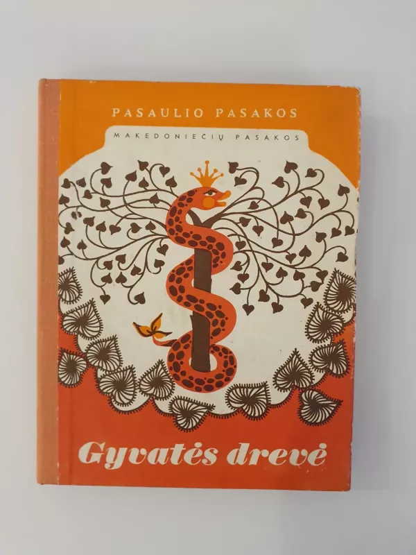 Gyvatės drevė - Autorių Kolektyvas, knyga 2