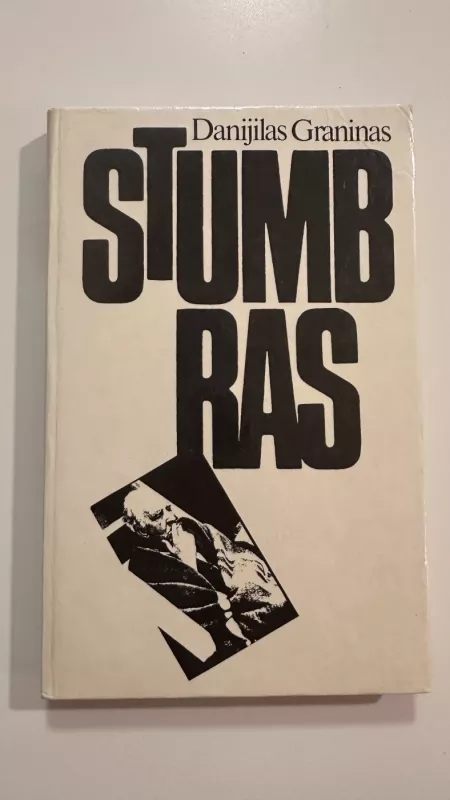 Stumbras - Danijilas Graninas, knyga 2