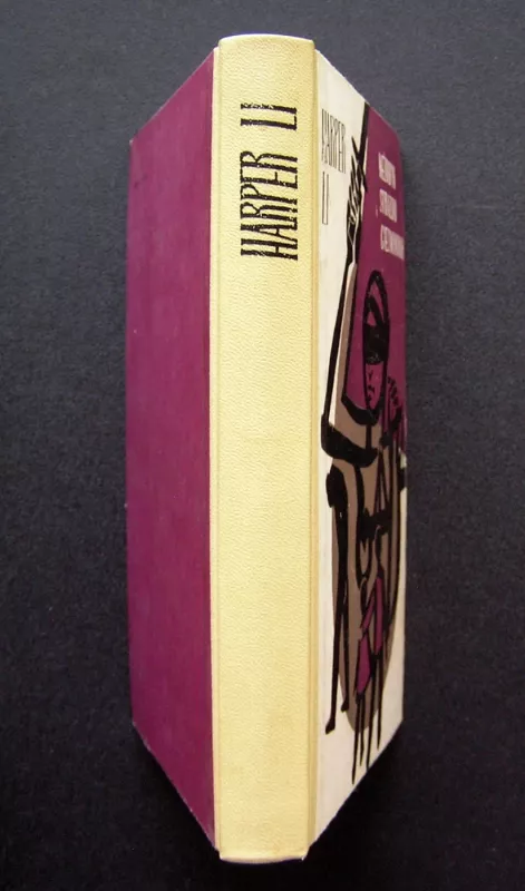 Nežudyk strazdo giesmininko - Harper Lee, knyga 4