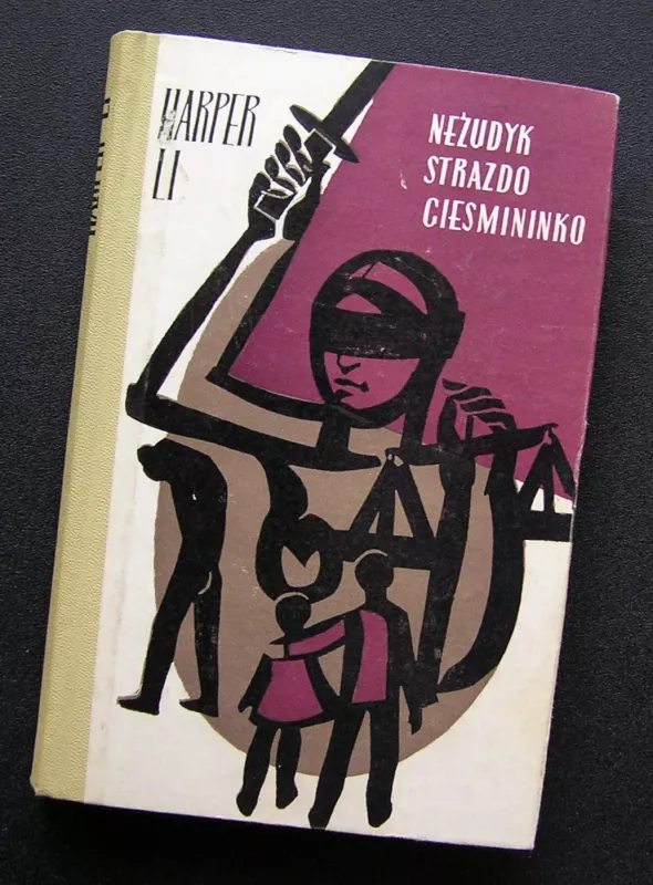 Nežudyk strazdo giesmininko - Harper Lee, knyga 2