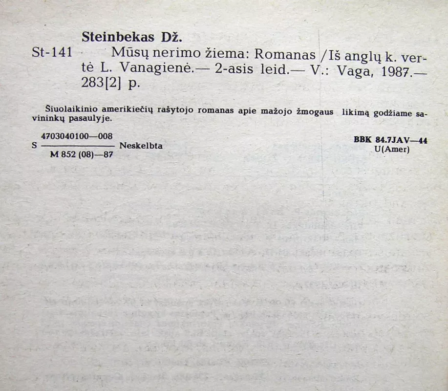 Mūsų nerimo žiema - Džonas Steinbekas, knyga 4