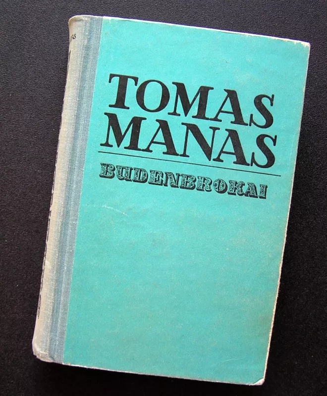 Budenbrokai - Tomas Manas, knyga 2