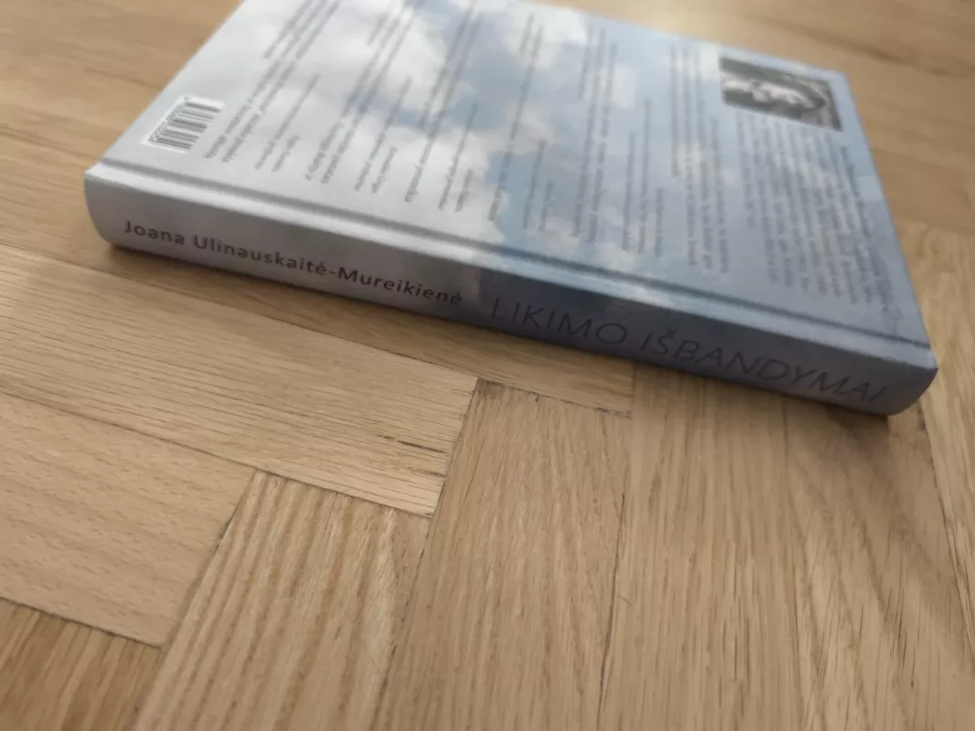 Likimo išbandymai (penktasis pataisytas ir papildytas leidimas) - Joana Ulinauskaitė-Mureikienė, knyga 4