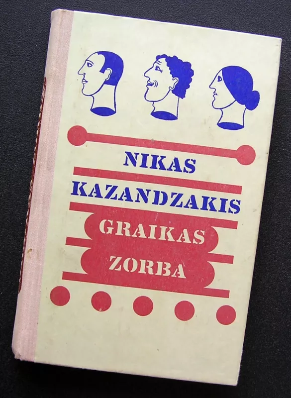 Graikas Zorba - Nikas Kazandzakis, knyga 2