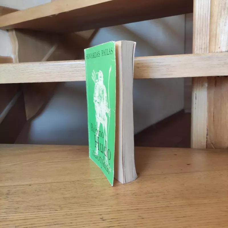 Robino Hudo nuotykiai - Hovardas Pailas, knyga 6