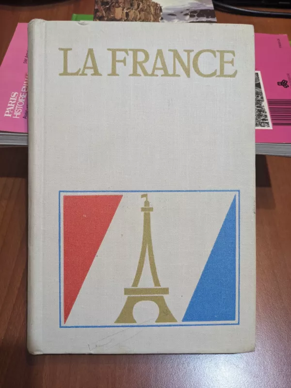 La France - Autorių Kolektyvas, knyga 2