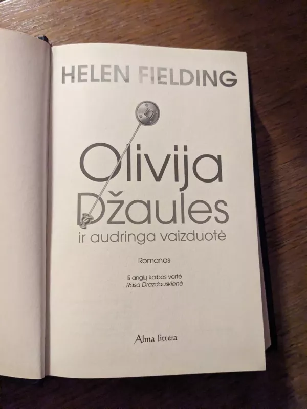 Olivija Džaules ir audringa vaizduotė - Fielding Helen, knyga 3