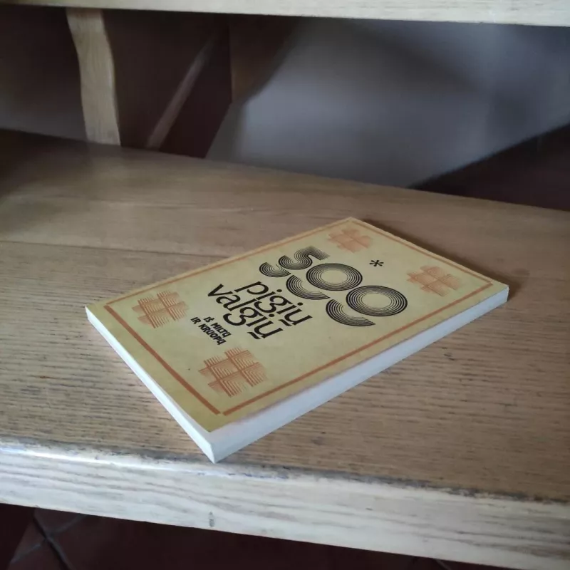 500 pigių valgių iš miltų ir kruopų - Dalia Užtupienė, knyga 6