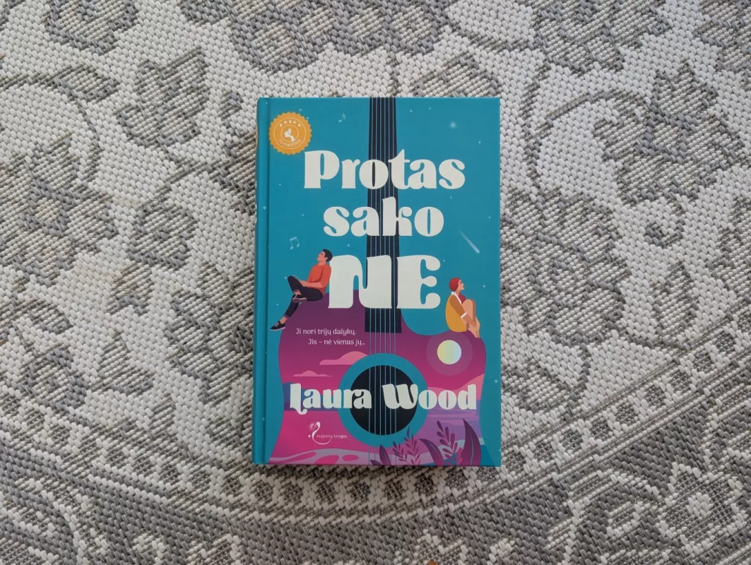 Protas sako ne - Laura wood, knyga 2