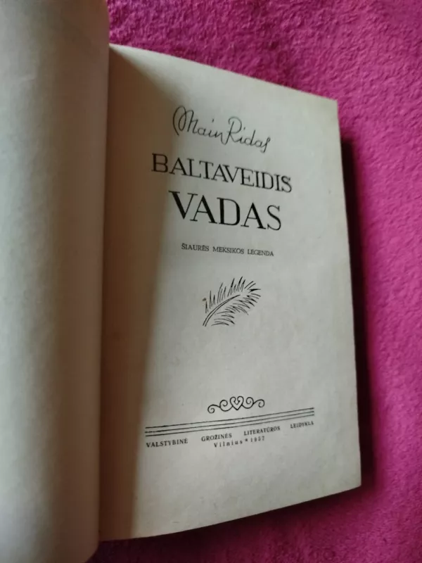 Baltaveidis vadas - Tomas Main Ridas, knyga 3