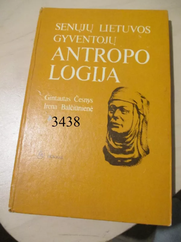 Senųjų Lietuvos gyventojų antropologija - G. Česnys, I.  Baličiūnienė, knyga 2