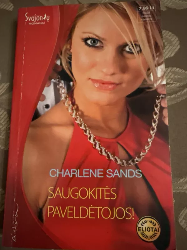 Saugokitės paveldėtojos - Charlene Sands, knyga 2