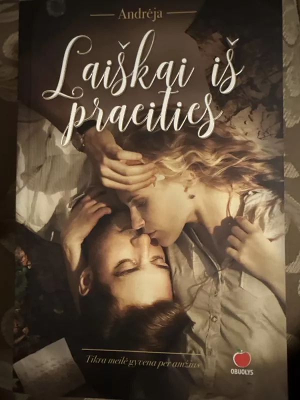 Andrėja „laiškai iš praeities“ - Autorių Kolektyvas, knyga 2