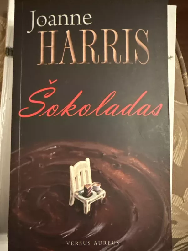 Šokoladas - Joanne Harris, knyga 2