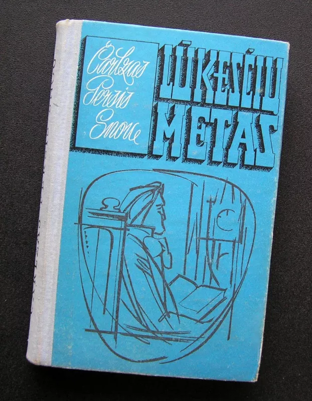 Lūkesčių metas - Čarlzas Persis Snou, knyga 2