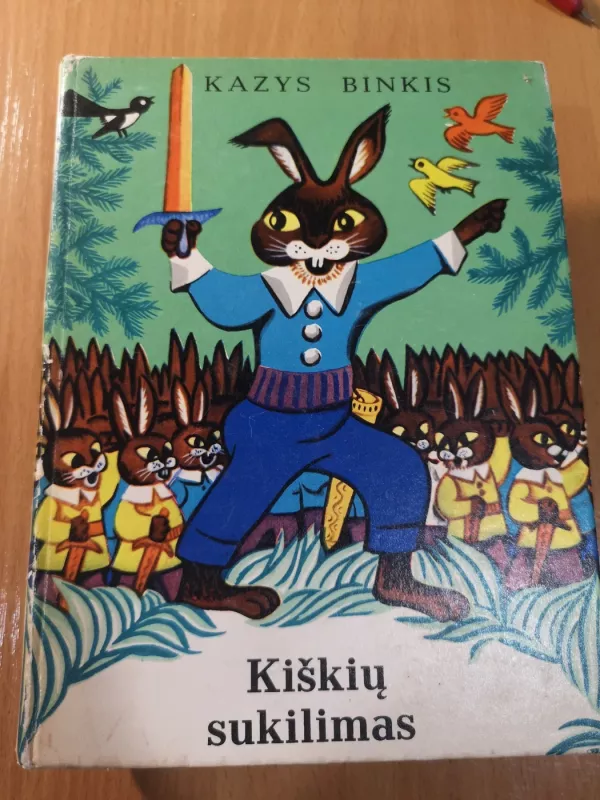 Kiškių sukilimas - Kazys Binkis, knyga 2