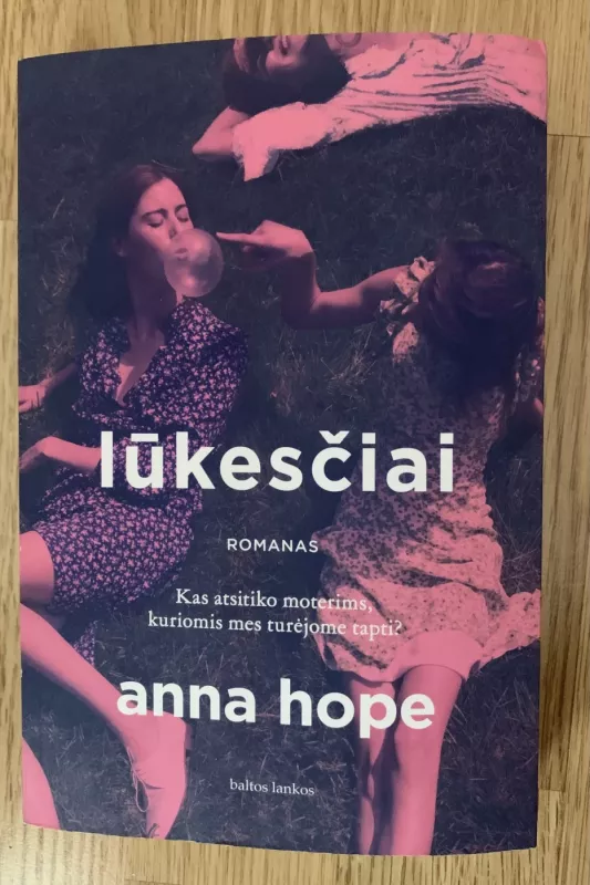 Lūkesčiai - Anna Hope, knyga 2