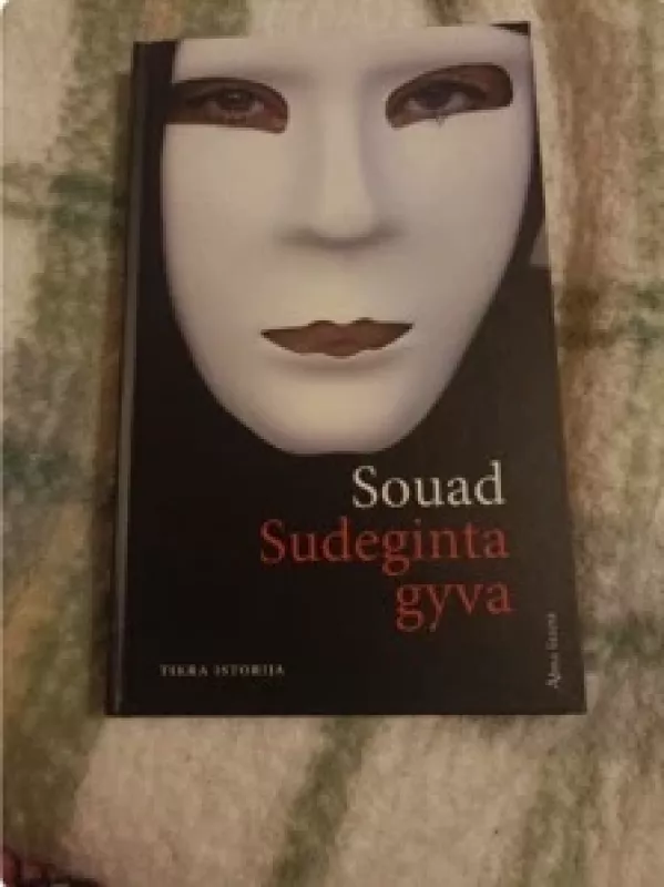Sudeginta gyva - Souad, knyga 3