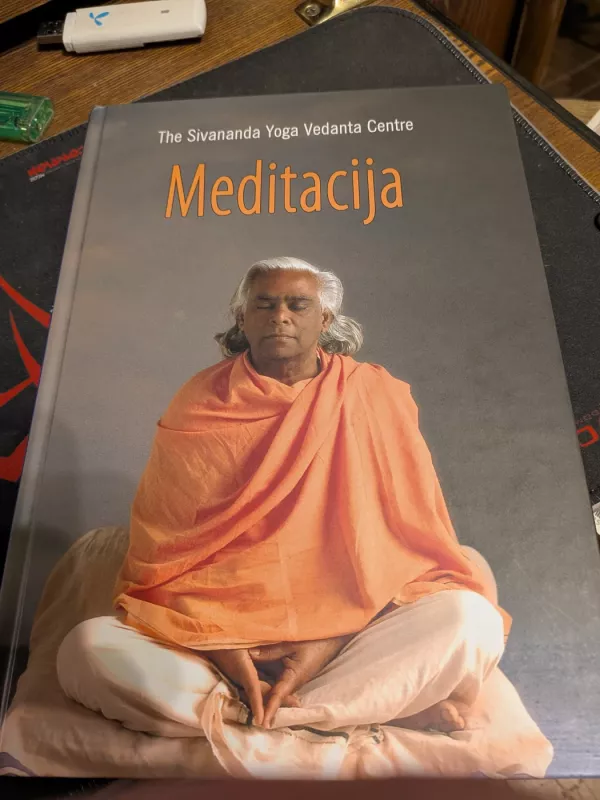 Meditacija - The Sivananda Yoga Vedanta Centre, knyga 3
