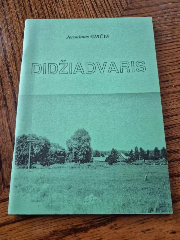 Didžiadvaris - Jeronimas Girčys, knyga 2