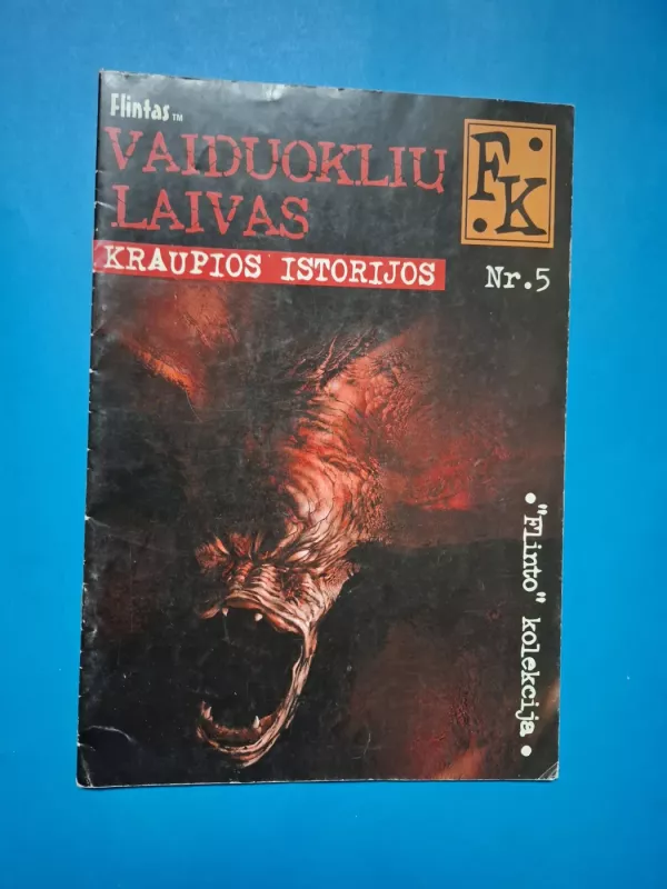 Vaiduoklių laivas. Kraupios istorijos - Įvairūs, knyga 2