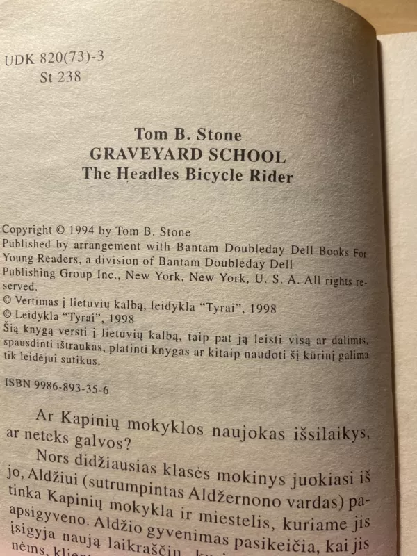Kapinių mokykla. Begalvis dviratininkas - Tomas Stounas, knyga 5